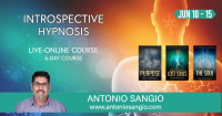 6-DAY LIVE-ONLINE Introspective Hypnosis Course with Antonio Sangio JUNE