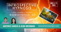 LIVE - Seven-Day Introspective Hypnosis Course / Retreat - Marriottsville, MD -  Alba Weinman & Antonio Sangio APR 2024